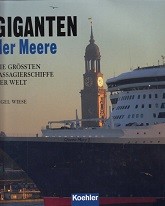 Giganten der Meere; Passagierschiffe | Webshop Nautiek.nl
