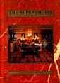 The superyachts, volume eight 1995