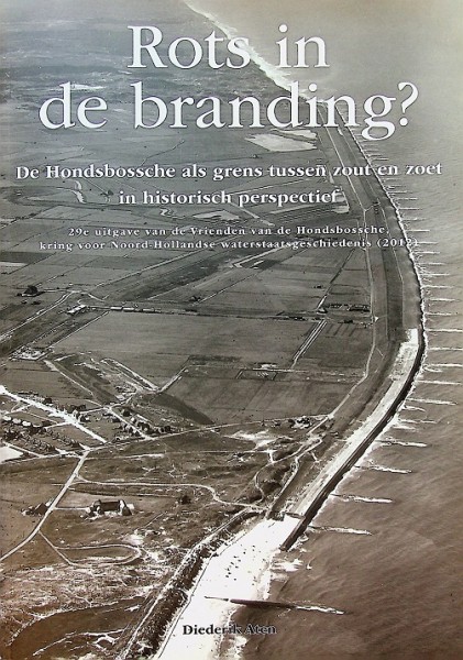 De Dijk / Rots in de Branding