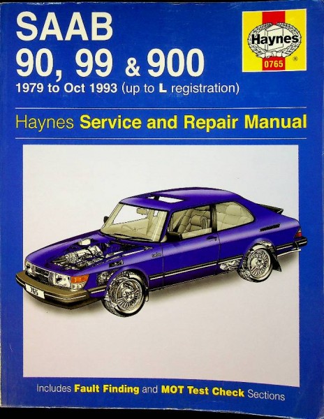 Saab 90, 99 & 900 Service and repair Manual, 1979-1993