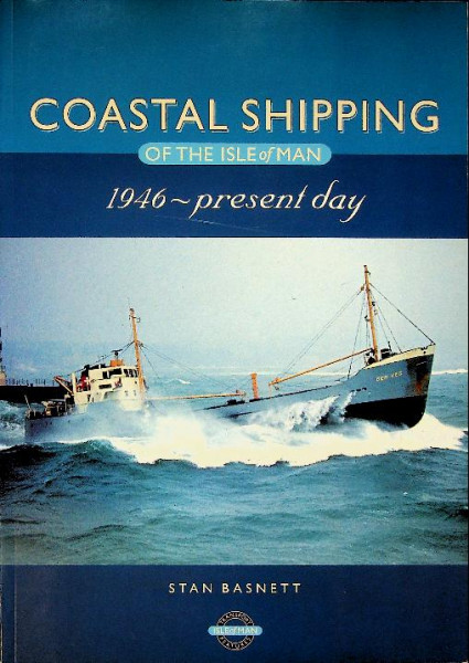 Coastal Shipping of the Isle of Man
