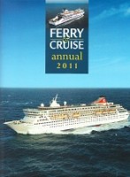 Cowsill, M. and J. Hendy - Ferrie and Cruise Ship Annual (diverse years).  20,00 each