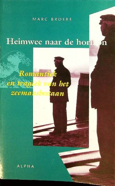 Heimwee naar de horizon
