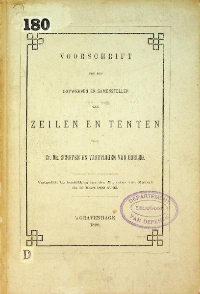 Voorschrift tot het ontwerpen en samenstellen van zeilen en tenten voor Zr.Ms. schepen en vaartuigen