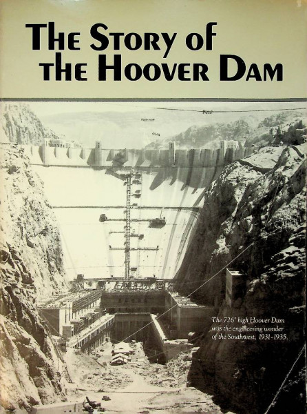 The story of the Hoover Dam