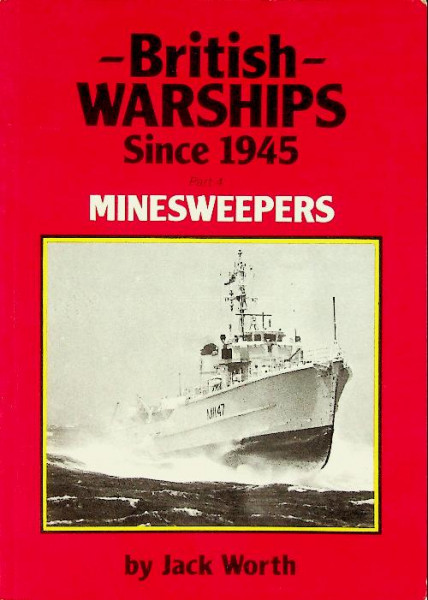 British Warships Since 1945, part 4 Minesweepers