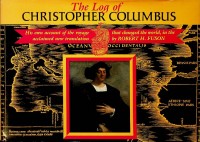 Fuson, Robert H. - The Log of Christopher Columbus. His own account of the voyage