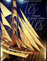Giorgetti, F. and E. Abranson - Les Princes des Oceans. L'Histoire des grands voiliers
