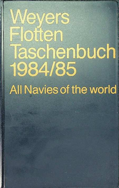 Weyers Flotten Taschenbuch 1984/85