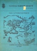 Diverse authors - The Cattewater Wreck. Maritime Monographs and reports No.13-1974