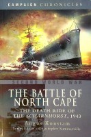 Konstam, A - The Battle of the North Cape. The Death Ride of the Scharnhorst, 1943