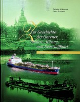 Wessels, R. and G. Schepers - Zur Geschichte der Harener Binnen, Kusten- und Seeschiffahrt. damals und heute