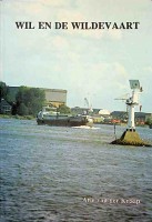 Knaap, A. van der - Wil en de wildevaart