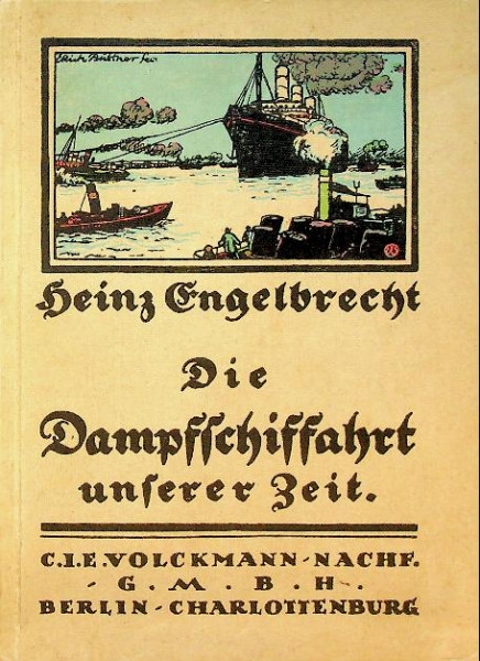 Die Dampffschiffahrt unserer zeit