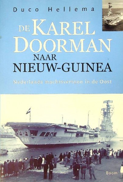 De Karel Doorman naar Nieuw Guinea