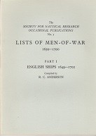 Anderson, R.C. - List of Men Of War 1650-1700. English Ships 1649-1702. No.5 Part I