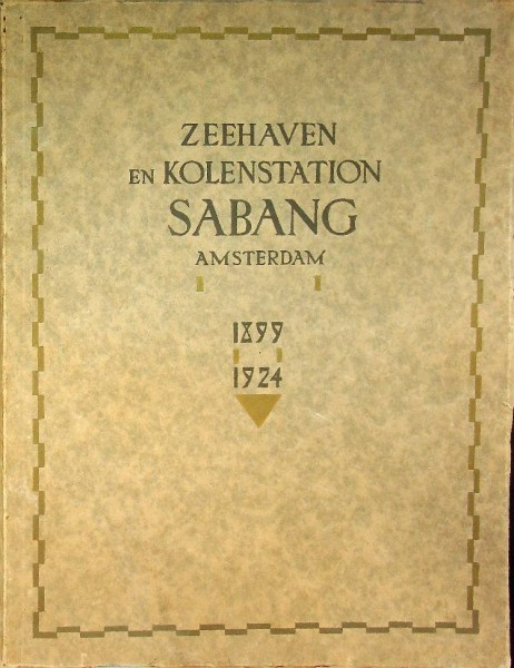 Zeehaven en Kolenstation Sabang 1899-1924