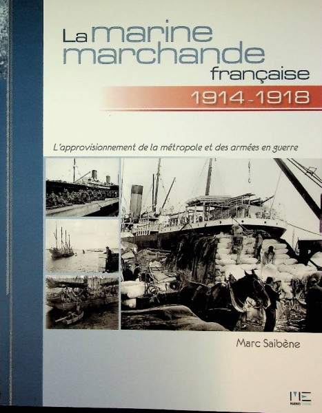 La marine marchande francaise 1914-1918 | Webshop nautiek.nl