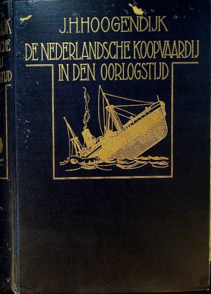 De Nederlandsche Koopvaardij In den Oorlogstijd (1914-1918) | Webshop Nautiek.nl