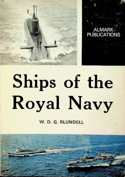 Ships of the Royal Navy 1971 | Blundell | Webshop Nautiek.nl