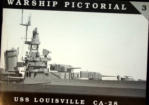 Warship Pictorial 3, USS Louisville CA-28