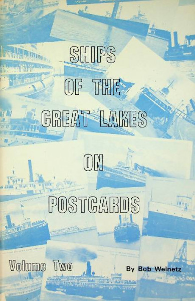 Ships of the Great Lakes on Postcards, volume 2