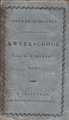 Auteur onbekend - Gedenk-schriften Betrekkelyk tot het Kweekschool voor de Zeevaart