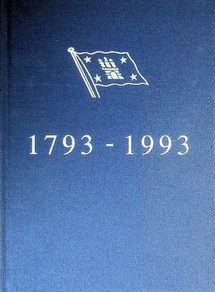 Sloman Hamburg 200 Jahre Reederei 1793-1993