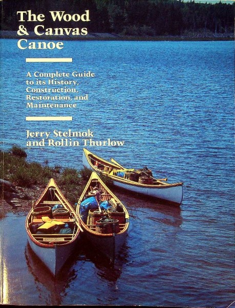 The Wood & Canvas Canoe