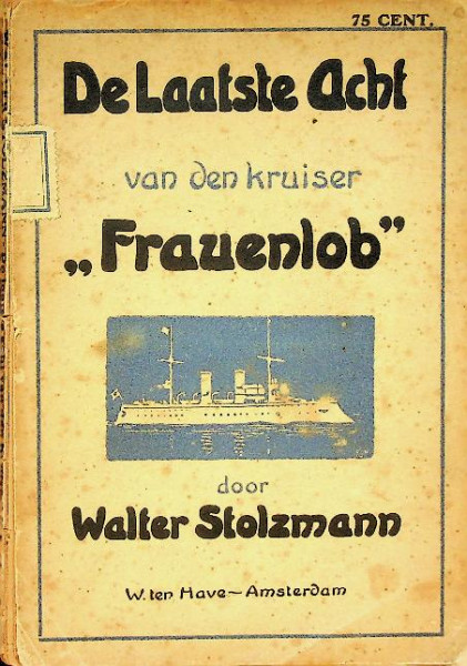 De laatste acht van den Kruiser Frauenlob