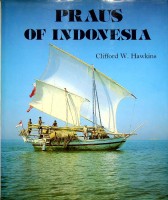 Hawkins, Clifford W - Praus of Indonesia