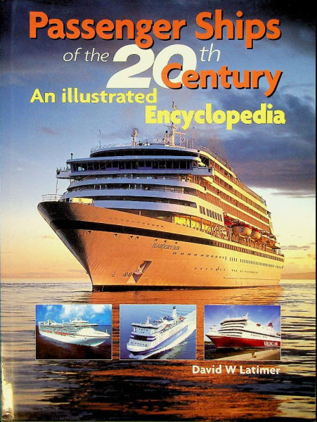Passenger Ships of the 20th Century
