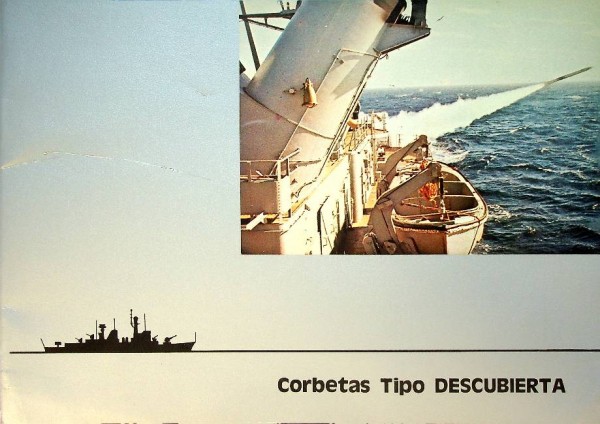 Brochure Spanish Navy Corvette Type Descubierta