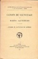 Canots de Sauvetage et Marins Sauveteurs