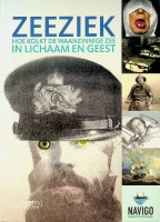 Diverse auteurs - Zeeziek. Hoe kolkt de waanzinnige zee in lichaam en geest