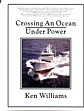 Crossing an ocean under power