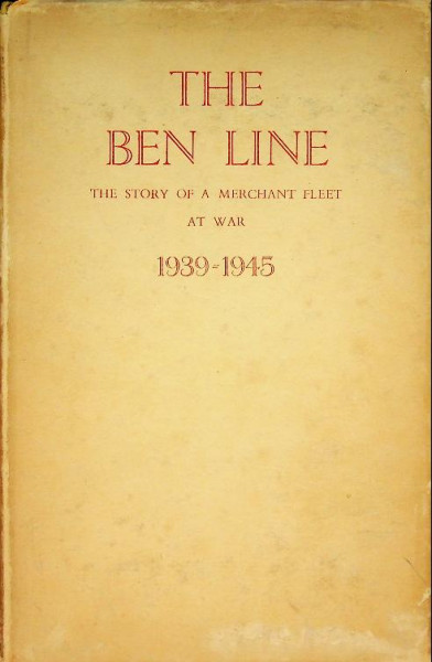 The Ben Line 1939-1945