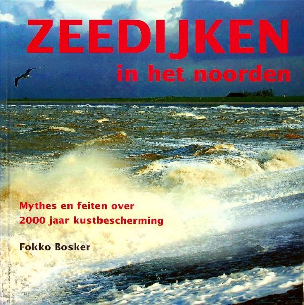 Zeedijken in het Noorden