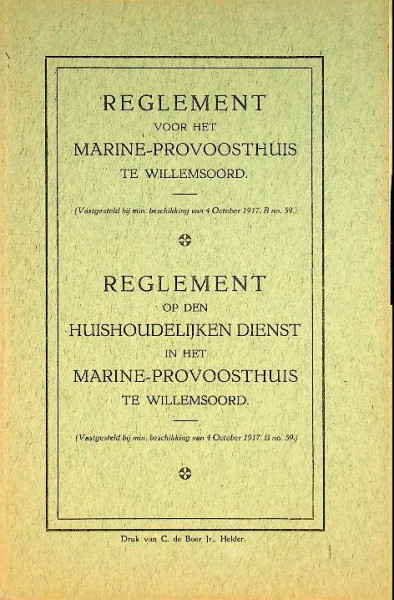 Reglement voor het Marine-Provoosthuis te Willemsoord