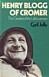 Jolly, Cyril - Henry Blogg of Cromer. The Greatest of the Lifeboat-men