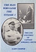 The man who sank the Titanic