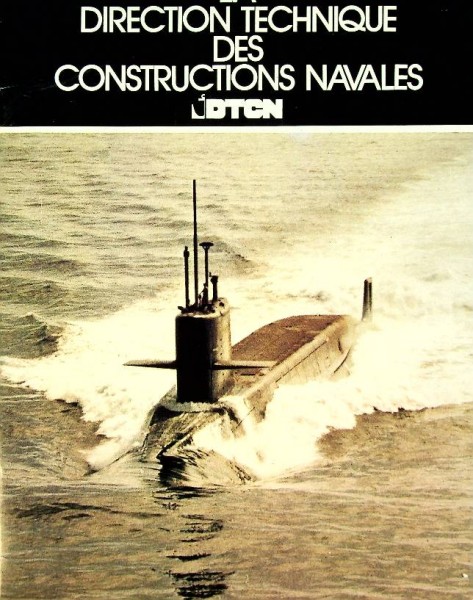 Brochure La Direction Technique des Constructions Navales (DTCN)