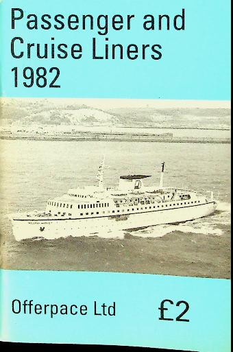 Passenger and Cruise Liners 1982