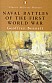 Geoffrey Bennett - Naval Battles of the first World War