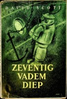 Scott, David - Zeventig Vadem Diep