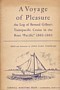 Tompkins, J.B. - A Voyage of Pleasure. The Log of Bernard Gilboy's Transpacific Cruise in the BoatPacific1882-1883