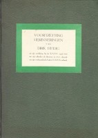 Hudig, Dirk - Voortzetting herinneringen van Dirk Hudig. Uit zijn werkkring bij de KNSM vanag 1919 tot zijn aftreden als directeur in 1947, alsmede van zijn werkzaamheden buiten KNSM verband
