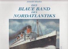 Das Blaue Band Des Nordatlantiks