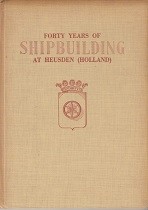 Forty Years of Shipbuilding at Heusden