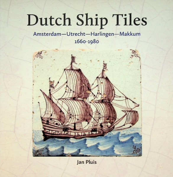 Dutch Ship Tiles